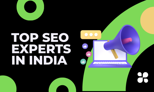 10 Top SEO Experts in India in 2024